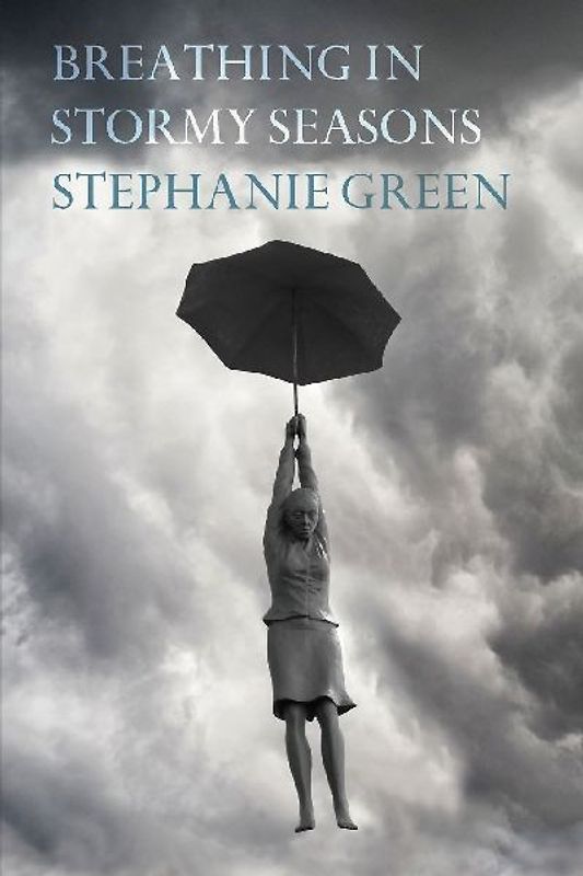 Breathing in Stormy Seasons