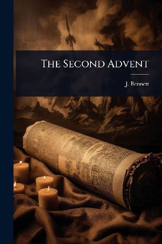 The Second Advent