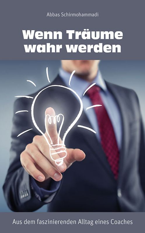 Wenn Träume wahr werden