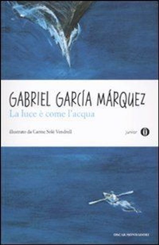 La luce è come l'acqua e altri racconti