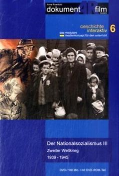 Der Nationalsozialismus III - Zweiter Weltkrieg 1939-1945, 1 DVD-Video - Anne Roerkohl; Halfmann; Carola; Ansgar Sarrazin DVD
