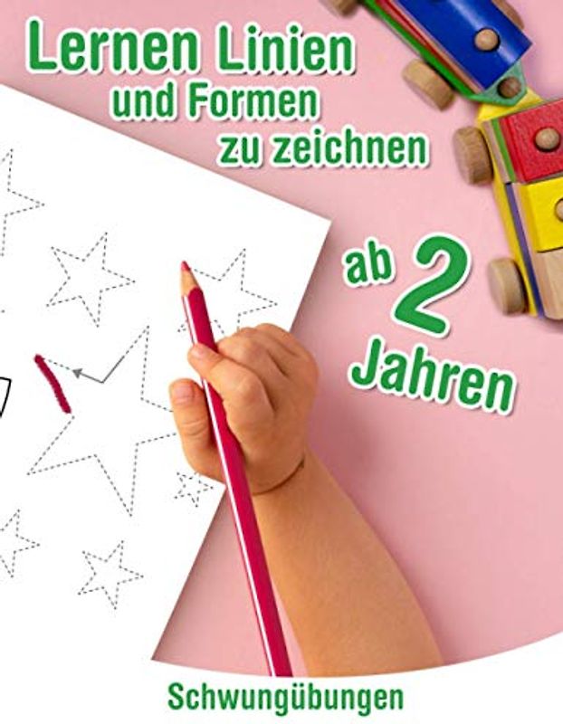 Schwungübungen ab 2 Jahren - Lernen Linien und Formen zu zeichnen: Kleinkinder Aktivitätenheft ab 2 Jahren für Feinmotorik & Augen-Hand-Koordination.
