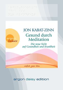 Gesund durch Meditation (DAISY Edition)