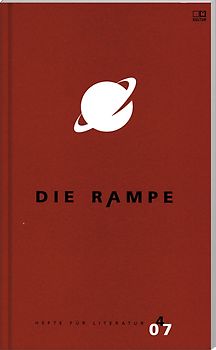 Die Rampe. Hefte für Literatur