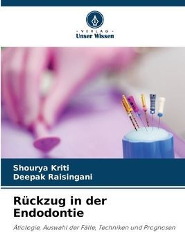 Rückzug in der Endodontie