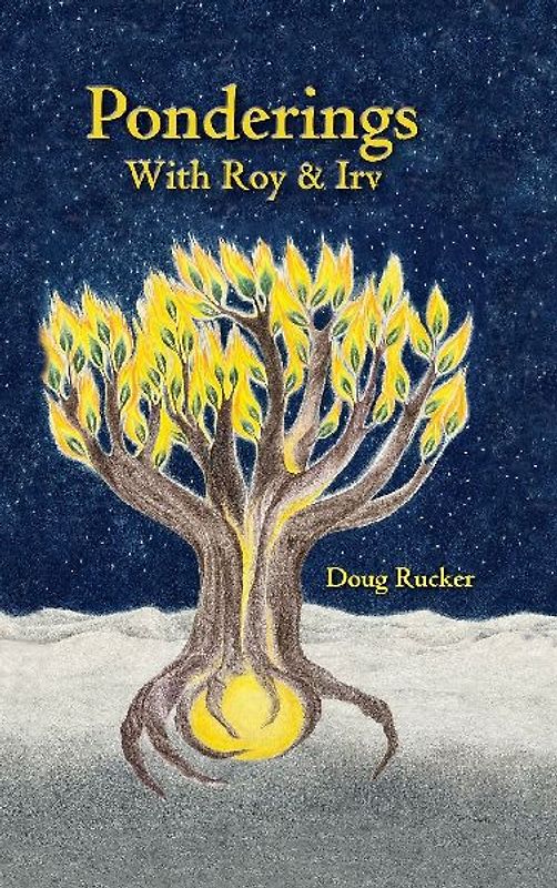 Ponderings with Roy & Irv