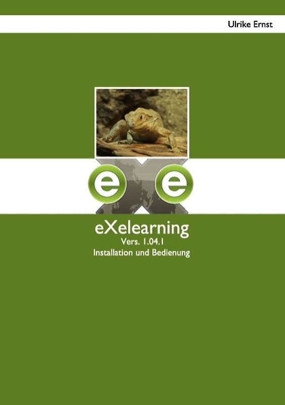 eXelearning. Vers. 1.04.1 - Installation und Bedienung