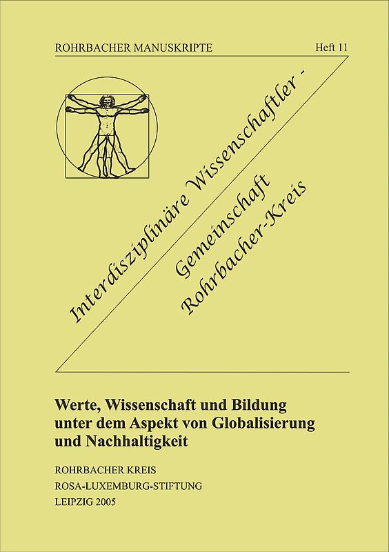Werte, Wissenschaft und Bildung unter dem Aspekt von Globalisierung und Nachhaltigkeit