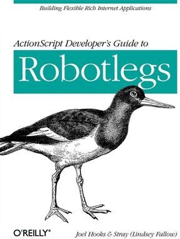 ActionScript Developer's Guide to Robotlegs