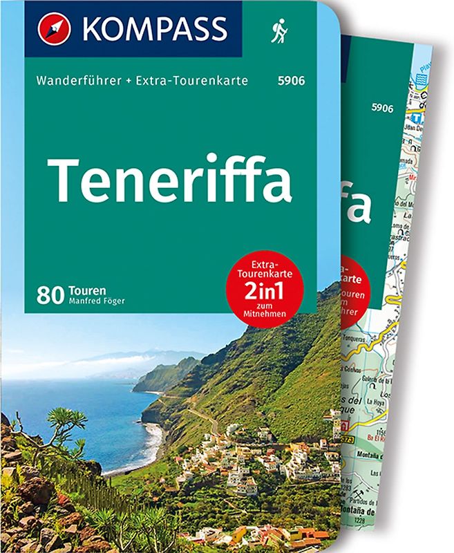 KOMPASS Wanderführer Teneriffa, 80 Touren
