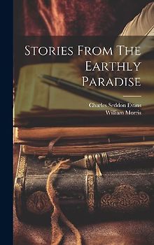 Stories From The Earthly Paradise