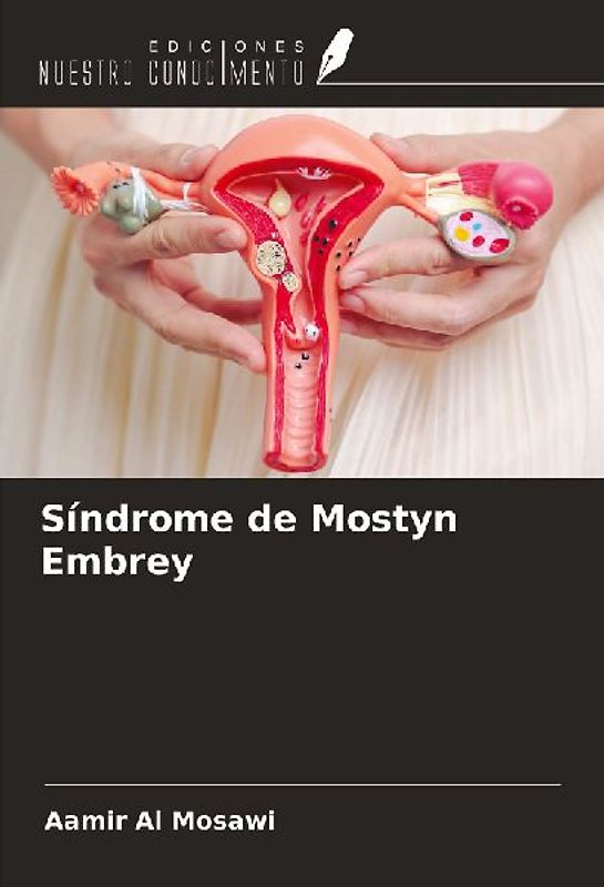 Síndrome de Mostyn Embrey
