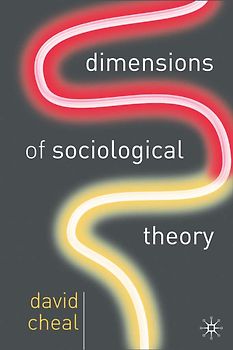 Dimensions of Sociological Theory