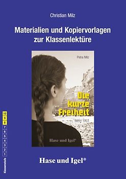 Begleitmaterial: Die kurze Freiheit