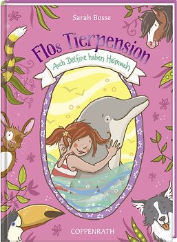 Flos Tierpension (Bd. 2) - Auch Delfine haben Heimweh