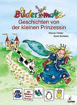Bildermaus-Geschichten von der kleinen Prinzessin
