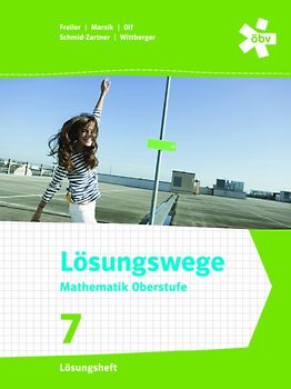 Lösungswege Mathematik Oberstufe 7, Lösungen