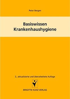 Basiswissen Krankenhaushygiene