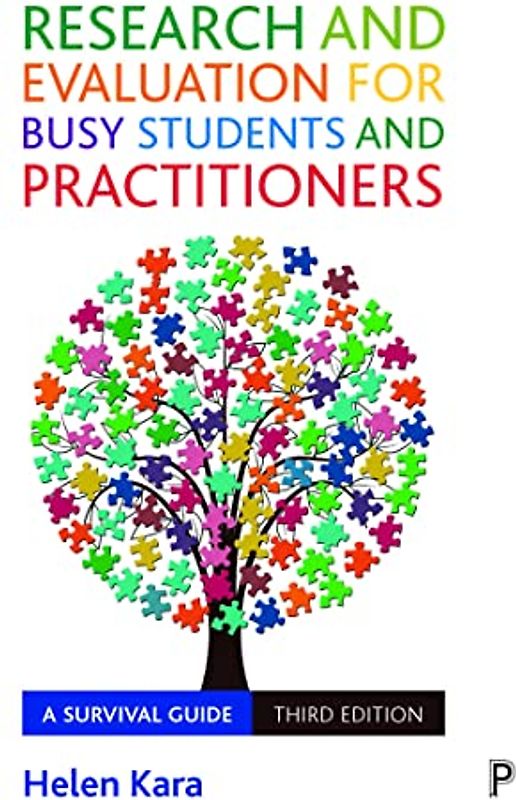 Research and Evaluation for Busy Students and Practitioners