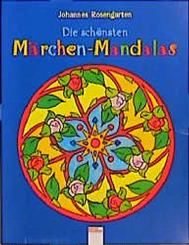 Die schönsten Märchenmandalas