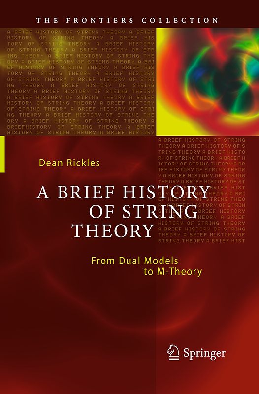 A Brief History of String Theory