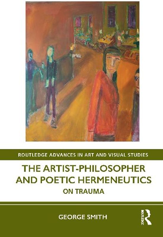 The Artist-Philosopher and Poetic Hermeneutics