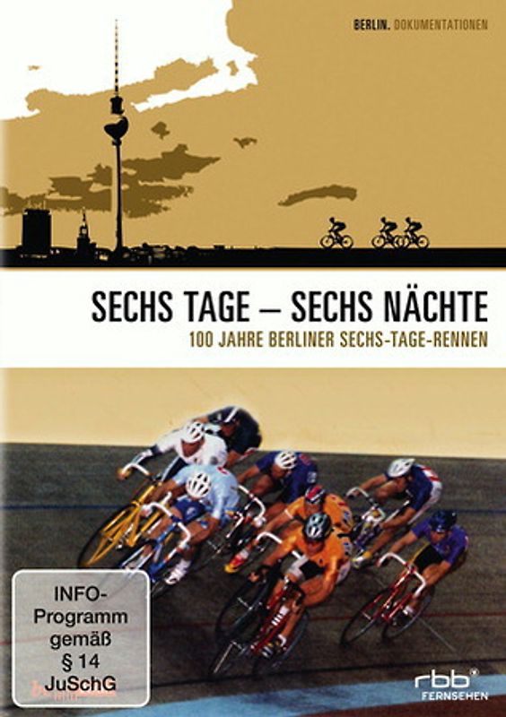Sechs Tage - Sechs Nächte ( 100 Jahre Berliner Sechs-Tage-Rennen ) DVD
