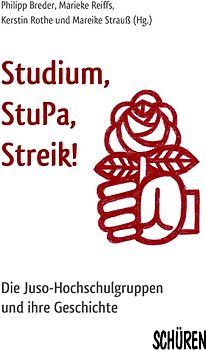 Studium, Stupa, Streik!
