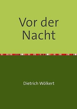 Im fünfzigsten Jahr / Vor der Nacht