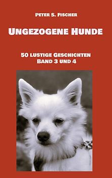 Ungezogene Hunde
