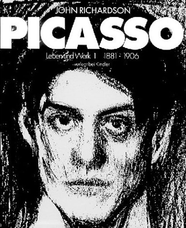Picasso: Leben und Werk 1