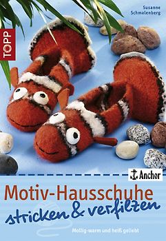 Motiv-Hausschuhe stricken & verfilzen