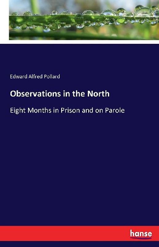 Observations in the North