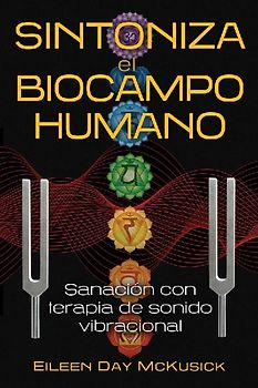 Sintoniza El Biocampo Humano