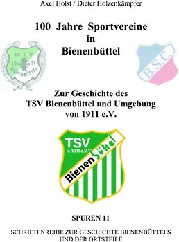 100 Jahre Sportvereine in Bienenbüttel