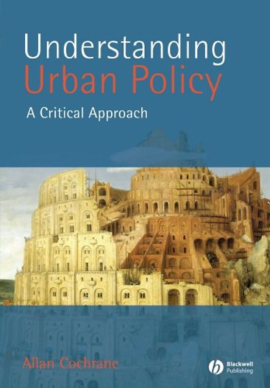 Understanding Urban Policy: A Critical Approach: A Critical Introduction