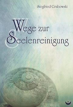 Wege zur Seelenreinigung
