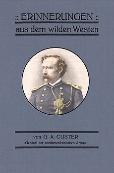 Erinnerungen aus dem wilden Westen