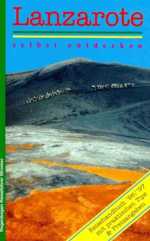 Lanzarote selbst entdecken