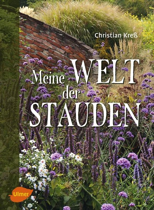Meine Welt der Stauden