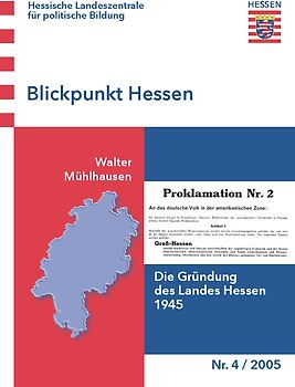Die Gründung des Landes Hessen 1945