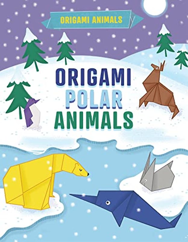 Origami Polar Animals (Origami Animals)