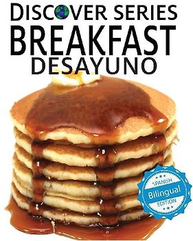 Breakfast / Desayuno