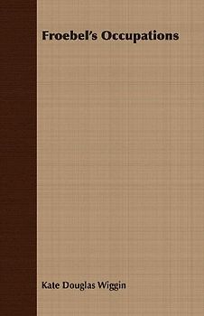 Froebel's Occupations