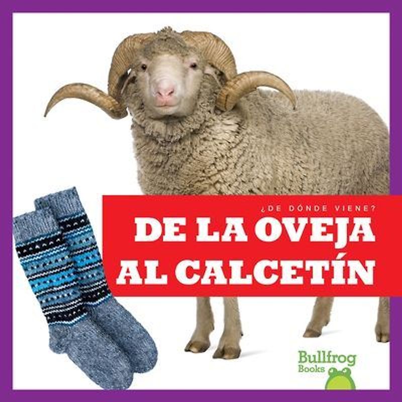 de la Oveja Al Calcetín (from Sheep to Sock)
