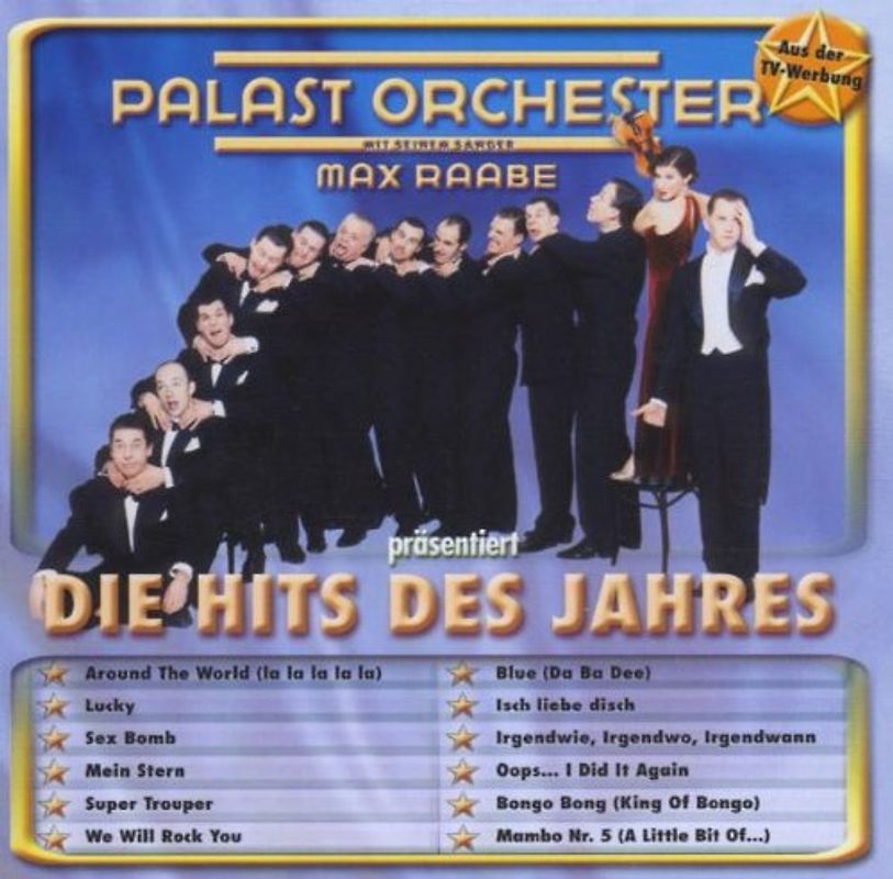 Palast Orchester (& Max Raabe) - Die Hits des Jahres