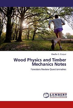 Wood Physics and Timber Mechanics Notes