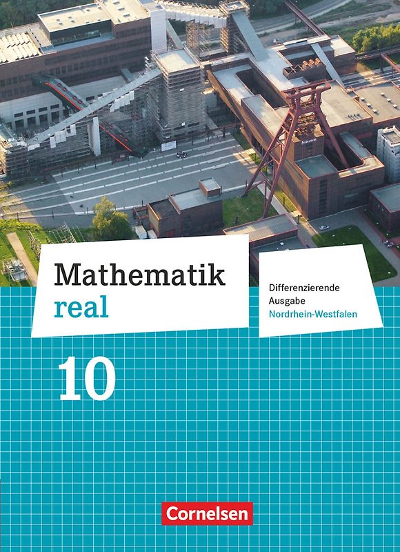 Mathematik real - Differenzierende Ausgabe Nordrhein-Westfalen - 10. Schuljahr