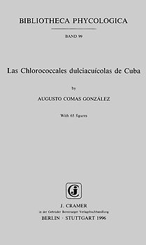 Las Chlorococcales dulciacuícolas de Cuba