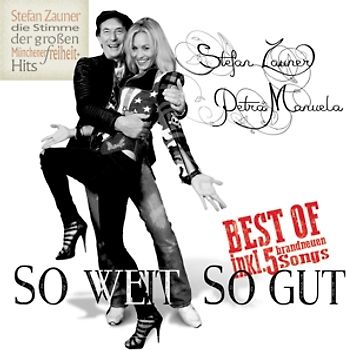 Zauner,Stefan & Manuela,Petra - So Weit So Gut